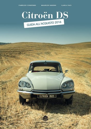 Citro&euml;n DS. Guida all'acquisto 2016