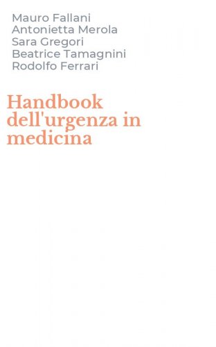 Handbook dell'urgenza in medicina