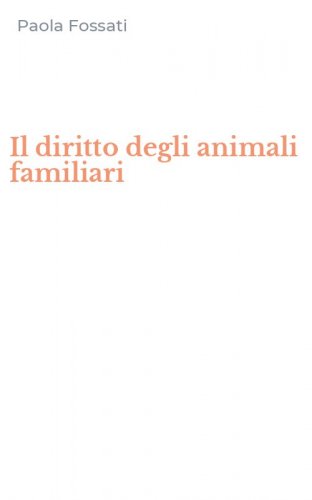 Il diritto degli animali familiari