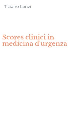 Scores clinici in medicina d'urgenza