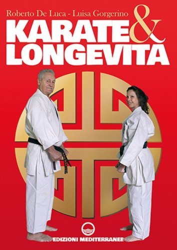 Karate & longevit&agrave;