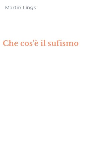 Che cos'&egrave; il sufismo