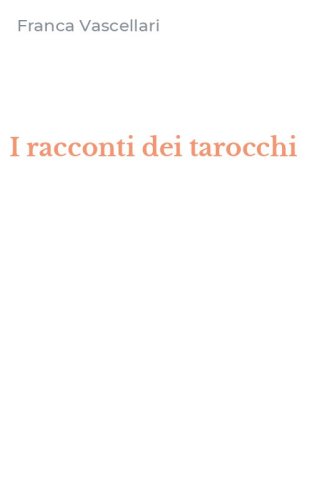 I racconti dei tarocchi