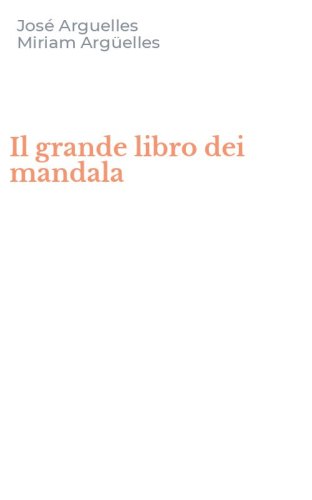 Il grande libro dei mandala