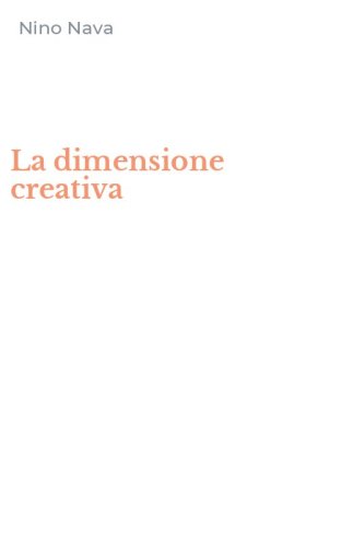 La dimensione creativa