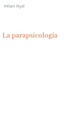 La parapsicologia