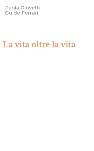 La vita oltre la vita