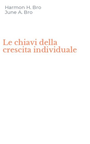 Le chiavi della crescita individuale