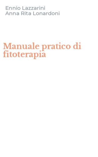 Manuale pratico di fitoterapia