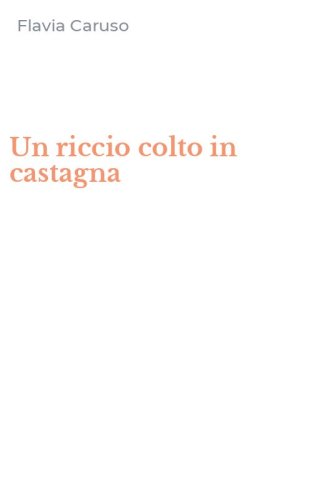 Un riccio colto in castagna