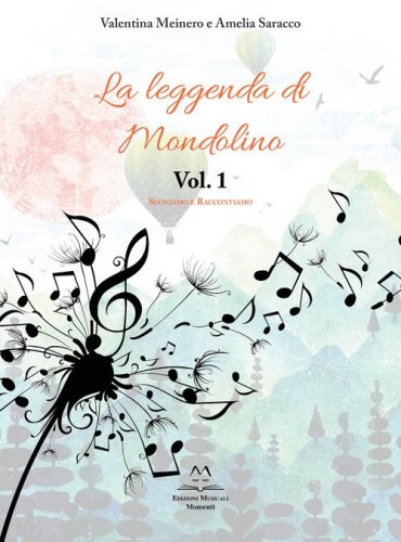 La leggenda di Mondolino