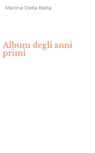 Album degli anni primi