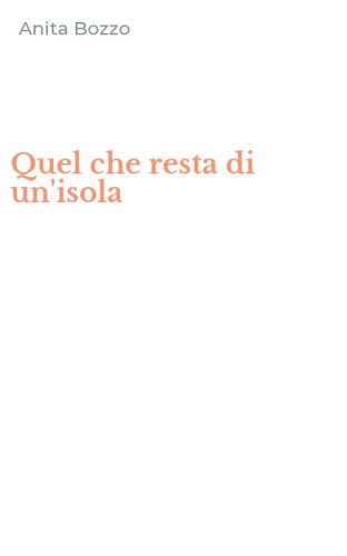 Quel che resta di un'isola