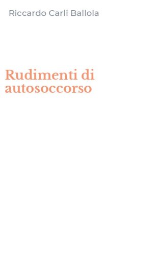 Rudimenti di autosoccorso