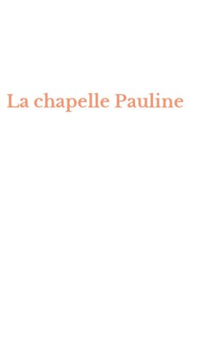 La chapelle Pauline