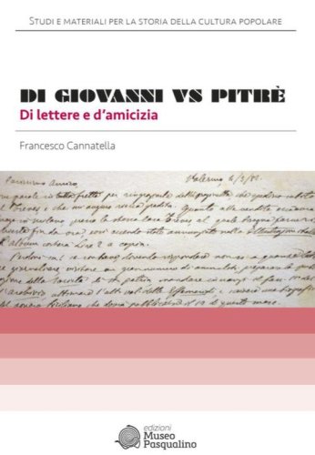Di Giovanni vs Pitr&egrave; di lettere e d'amicizia