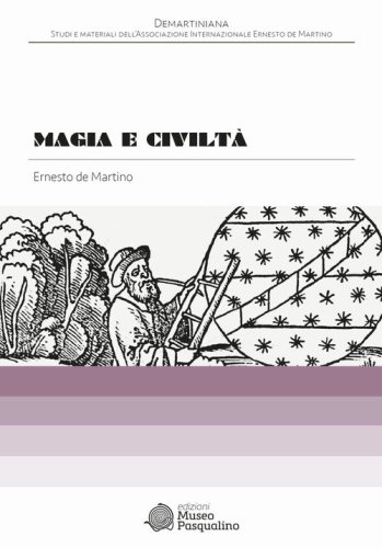 Magia e civilt&agrave;