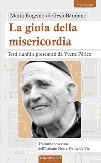 La gioia della misericordia