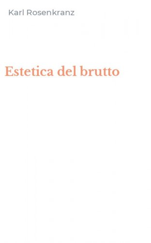 Estetica del brutto