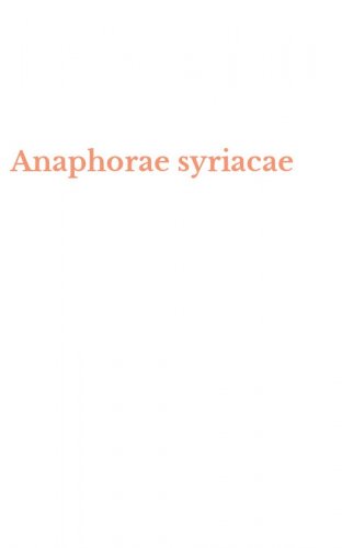 Anaphorae syriacae