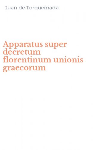 Apparatus super decretum florentinum unionis graecorum