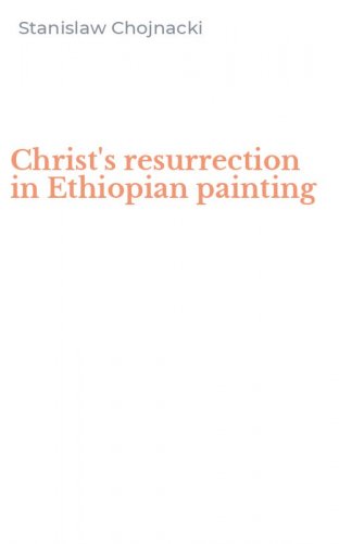 Christ's resurrection in Ethiopian painting