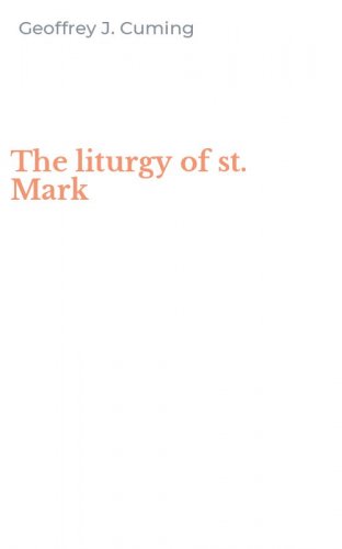 The liturgy of st. Mark
