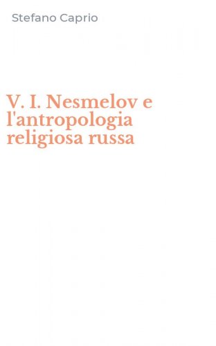 V. I. Nesmelov e l'antropologia religiosa russa