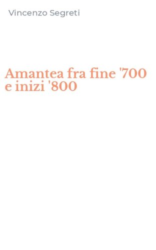 Amantea fra fine '700 e inizi '800
