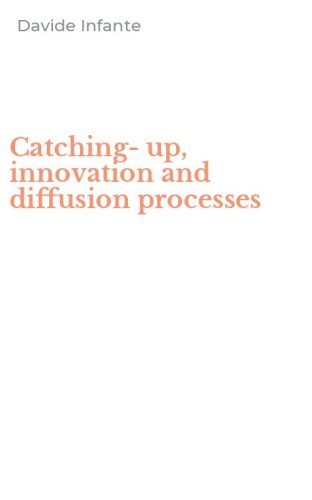 Catching-up, innovation and diffusion processes