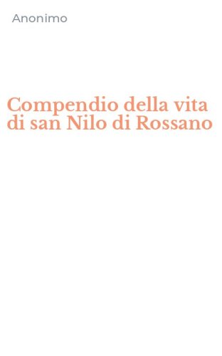 Compendio della vita di san Nilo di Rossano