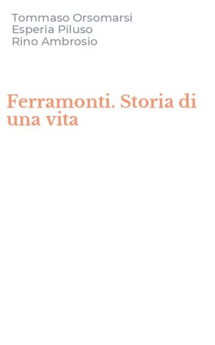 Ferramonti. Storia di una vita