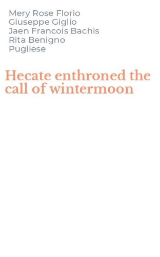 Hecate enthroned the call of wintermoon