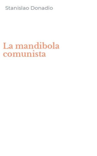 La mandibola comunista