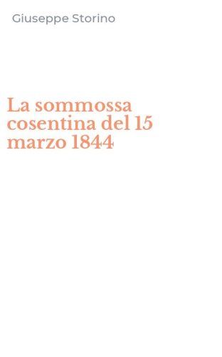 La sommossa cosentina del 15 marzo 1844