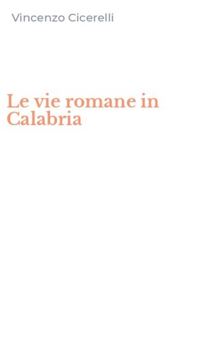 Le vie romane in Calabria