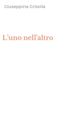 L'uno nell'altro
