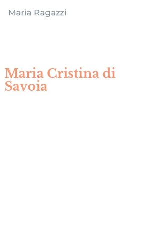 Maria Cristina di Savoia