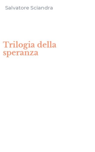 Trilogia della speranza
