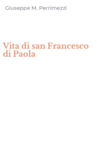 Vita di san Francesco di Paola