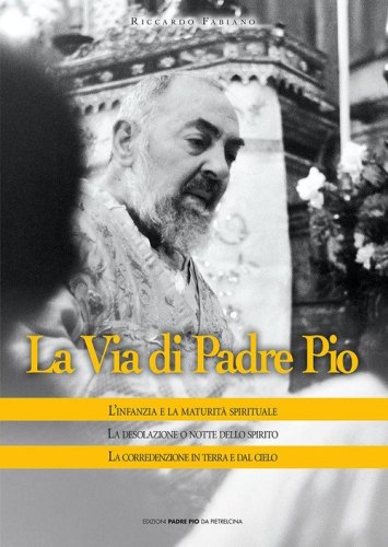 La via di Padre Pio