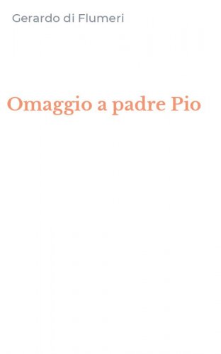 Omaggio a padre Pio