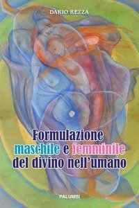 Formulazione maschile e femminile del divino nell'umano