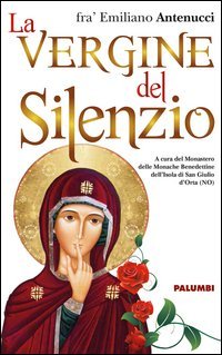 La Vergine del silenzio