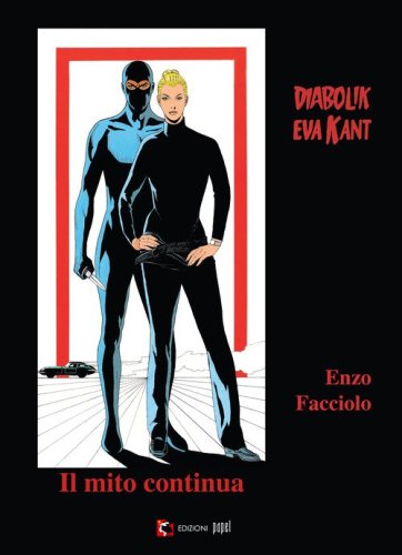 Diabolik e Eva Kant. Il mito continua