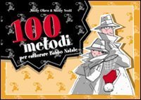 Cento metodi per catturare Babbo Natale