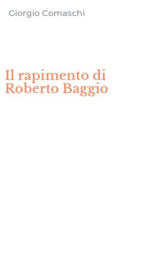 Il rapimento di Roberto Baggio