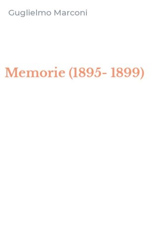 Memorie (1895-1899)