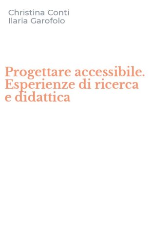 Progettare accessibile. Esperienze di ricerca e didattica
