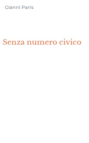 Senza numero civico